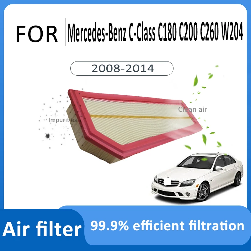 

For Mercedes Benz C Class C180 C200 C260 W204 2008~2014 A2820940004 Air Filter Car High Flow Filter Auto Engine Filter Accessoy