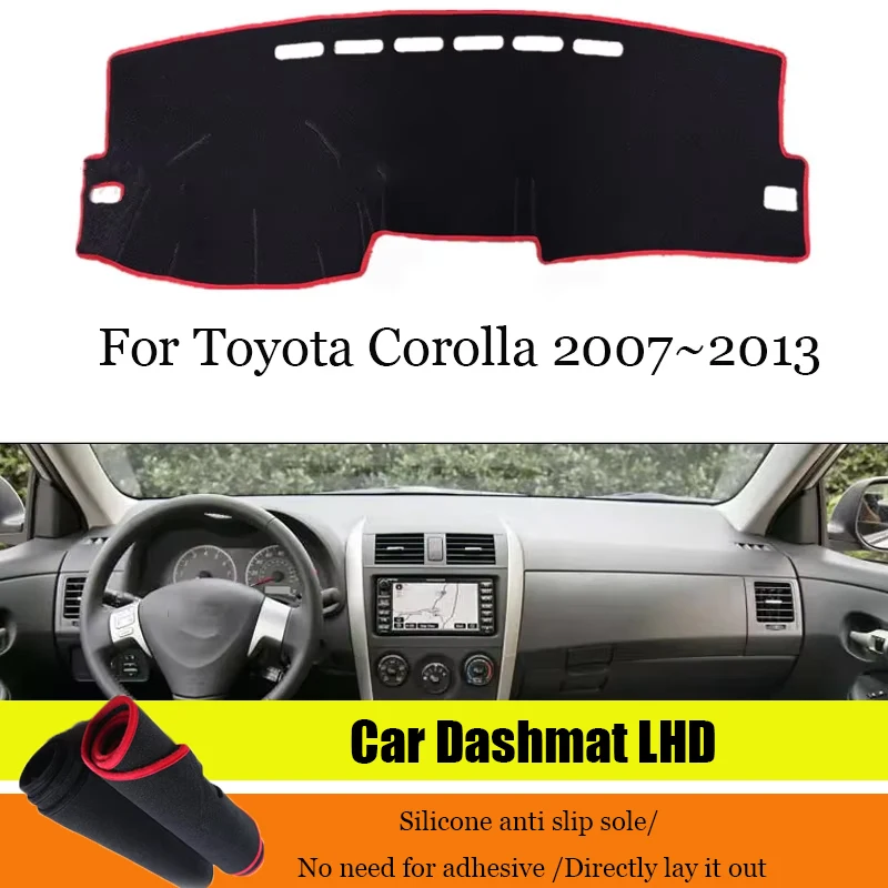 

ZUIMI Dashboard Cover Dash Mat Dashmat For Toyota Corolla 2007 2008 2009 2010~2020 LHD Dash Board Cover Pad Sun Shade Non Slip