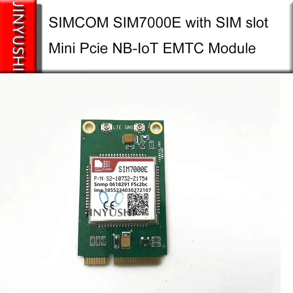 

JINYUSHI For SIMCOM SIM7000E with SIM slot Mini Pcie B3/B8/B20 LTE CATM1 EMTC NB-IoT module compatible with SIM900 and SIM800F