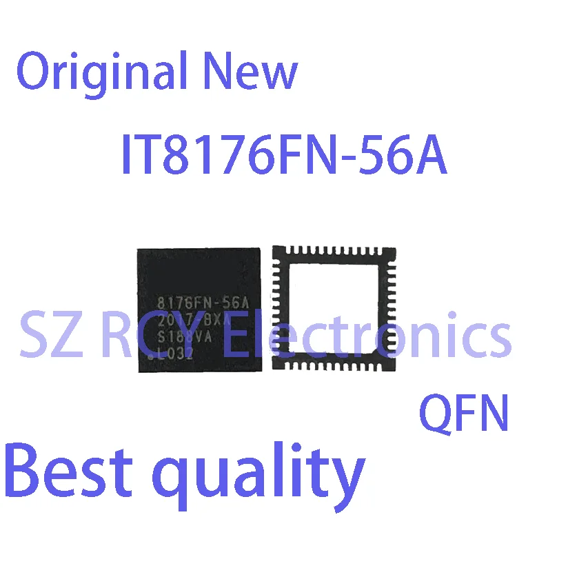 (1-5 PCS)NEW IT8176FN-56A 8176FN-56A IT8176FN QFN Chipset electronics