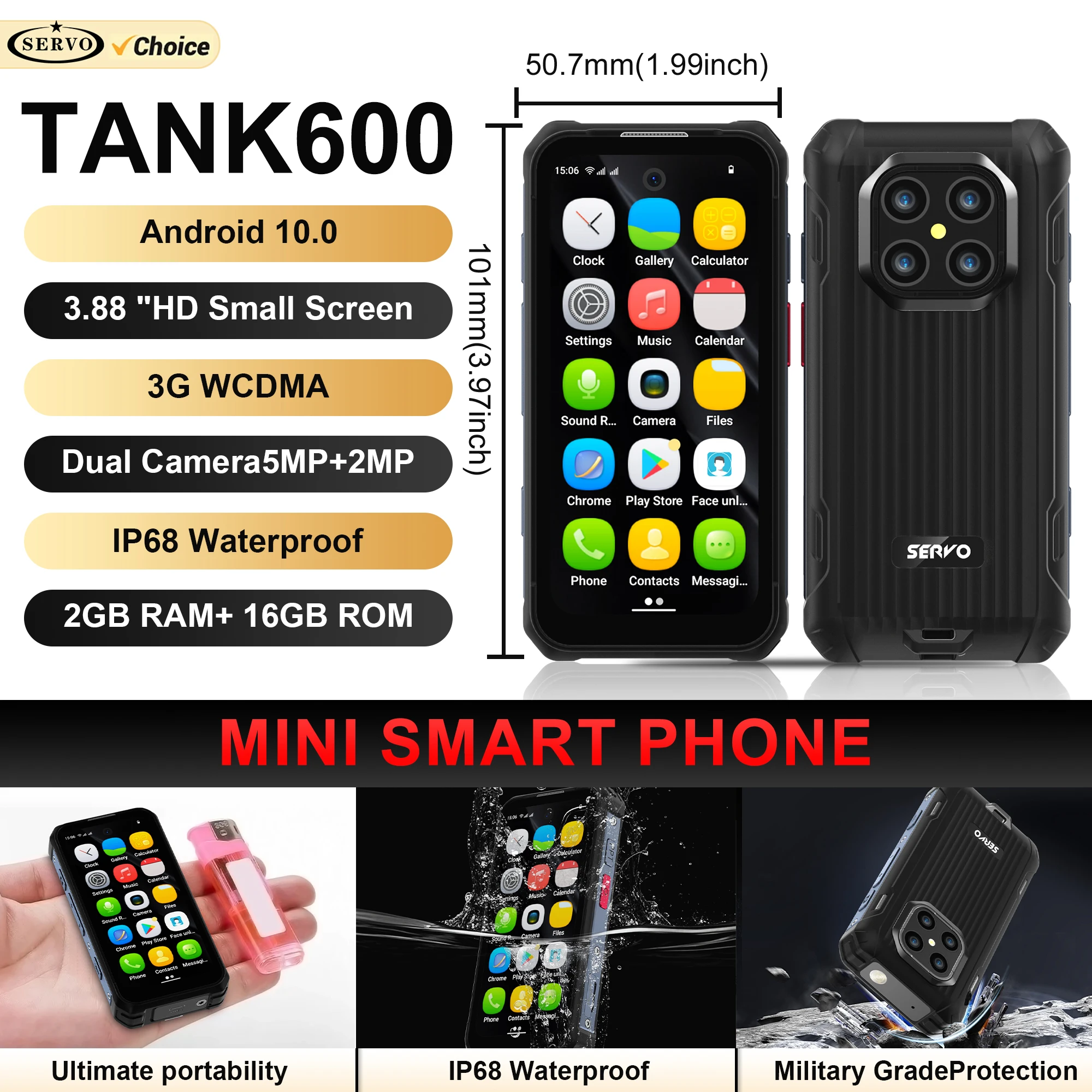 

SERVO TANK600 IP68 Waterproof Mini Smartphone 3G WCDMA Android OS 2GB+16GB PTT Network Intercom 3.88" Small Rugged Smart Phones
