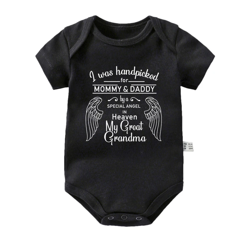 New I Was Handpicked for Mommy & Daddy By a Special Angel in Heaven My Great Grandma Baby Boys Girls Rompers Infant Bodysuits