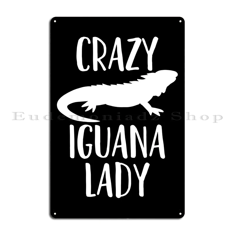 Iguana Iguana Lady Lizar Metal Signs Club Decoration Living Room Print Wall Cave Tin Sign Poster