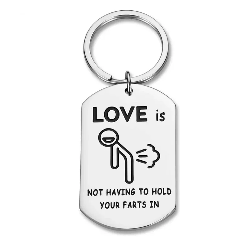 Cute Funny lover Keychain Pendant couple Valentine's Day gift Key Chains Love is Not Having To Hold Your in