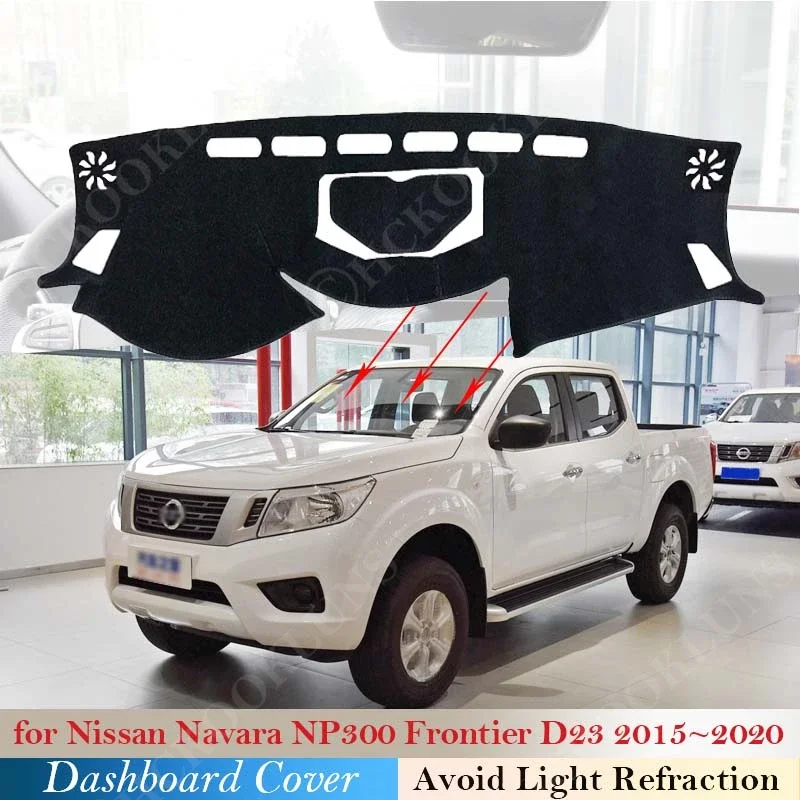 

Dashboard Cover Dash Board Mat Carpet Pad for Nissan Navara NP300 Frontier D23 2015 ~ 2021 Sunshade Cape Cushion Car Accessories