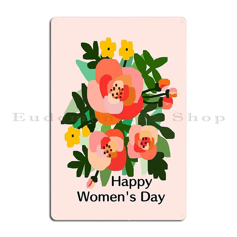 Happy International Women S Day Metal Plaque Mural Iron Garage Decoration Bar Tin Sign Poster