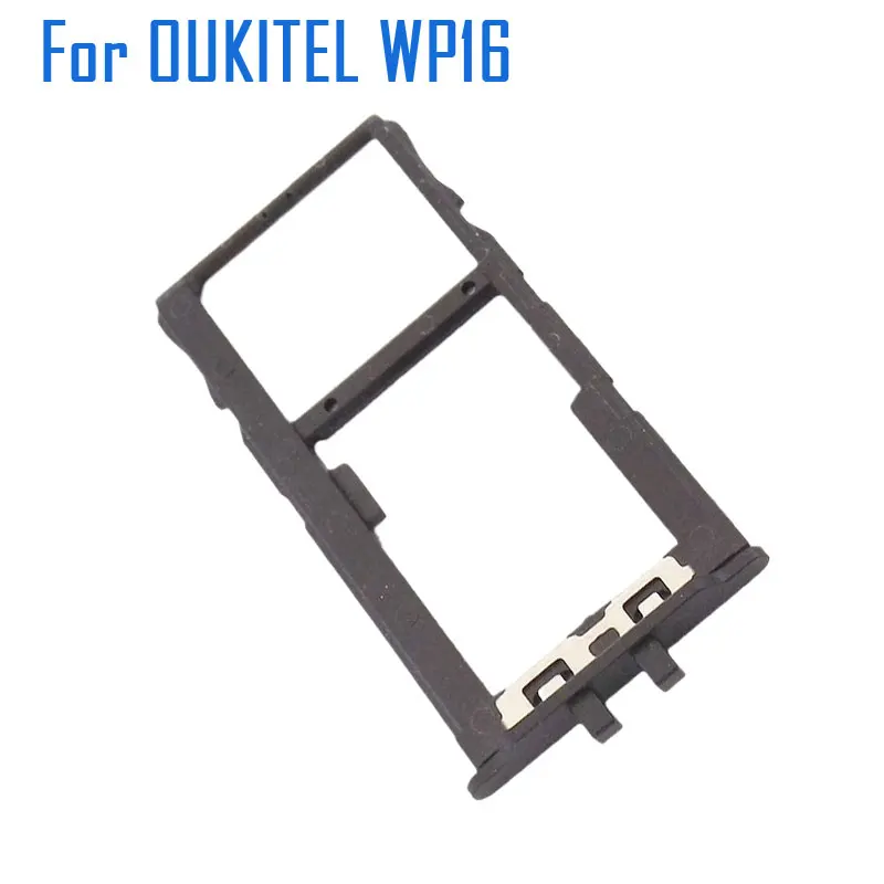 New Original Oukitel WP16 Sim Card Holder Tray Card Slot Reader Accessories Parts For Oukitel WP16 Smart Phone