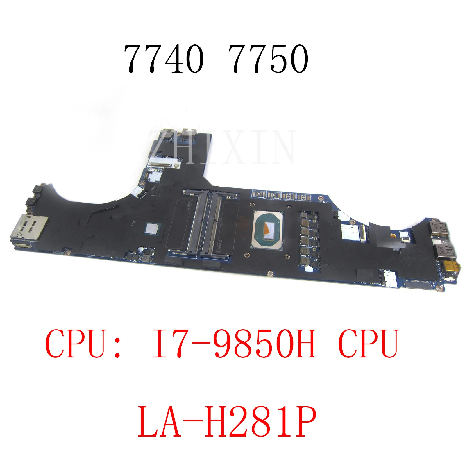 

CN-0CM4KP 0CM4KP For Dell Precision 7740 7750 Laptop Motherboard with I7-9850H CPU EDA70 LA-H281P Mainboard full test