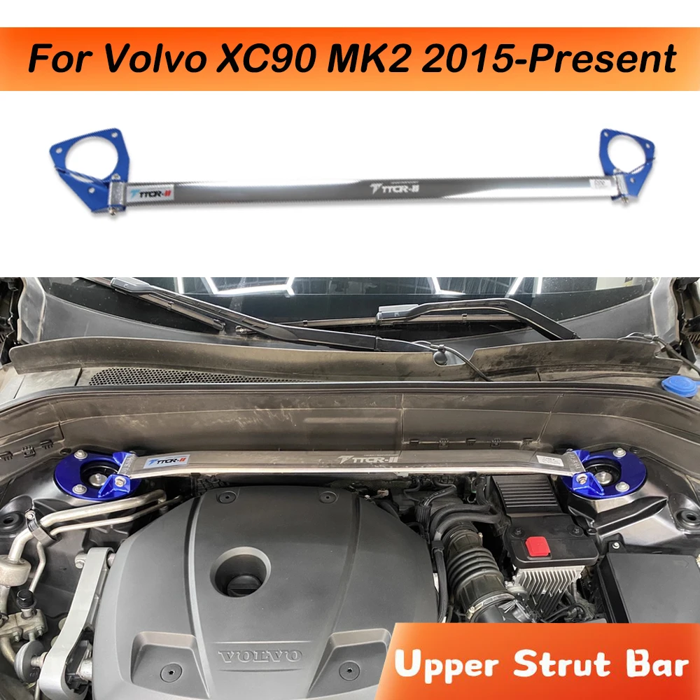 Front Upper Stabilizer Strut Bar For Volvo XC90 MK2 2015-Present Engine STB Strut Tower Brace Suspension