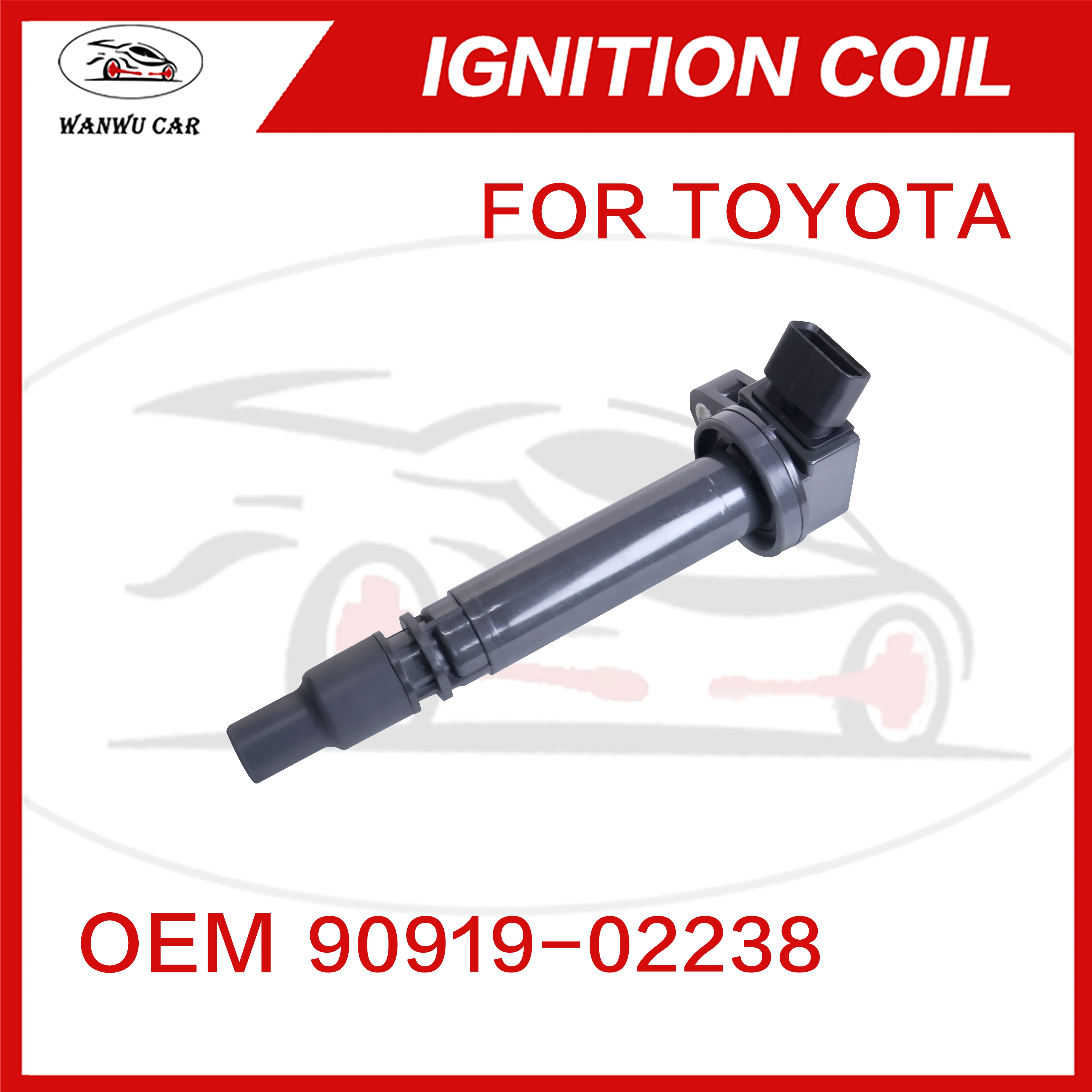 90919-02238 Ignition Coil Igniter Suitable For TOYOTA 90919-02254 ​90919-02261