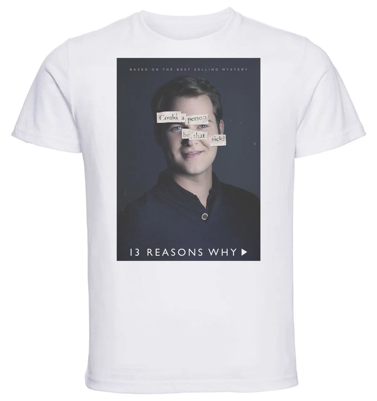 

T-Shirt Unisex White TV Series Playbill 13 Reason Why Variant 02