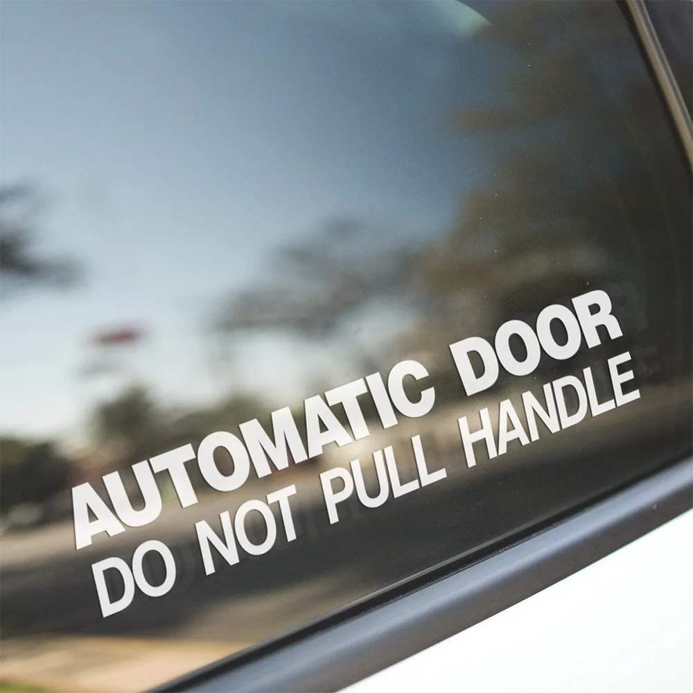 Automatic Door Do Not Pull Handle Car Sticker Car Van Coach Taxi Minibus Private Hire Vehicle Window Safety Warning Decal