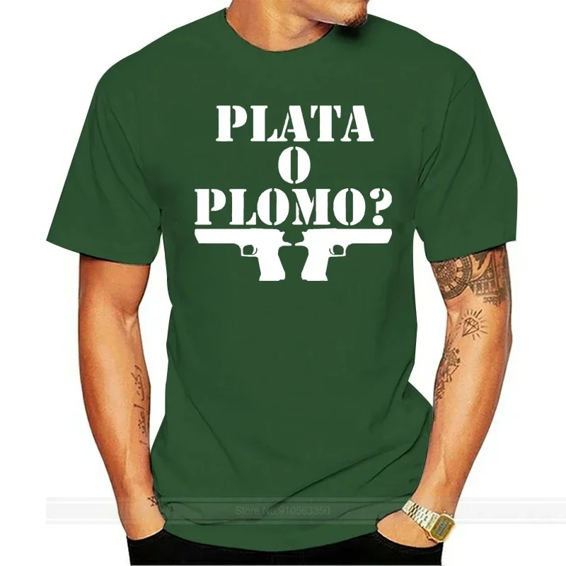 T-Shirt Inspired Plata O Plomo Pablo Escobar Drug Lord Colombia Tee New Men Shirt Summer Tops Make Shirts