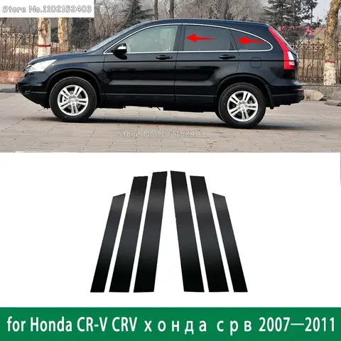 Per Honda CR-V CRV 2007 2008 2009 2010 2011 6 Pz Auto Pilastro Messaggi Porta Finestra Trim Copertura Adesivi Kit Auto Styling