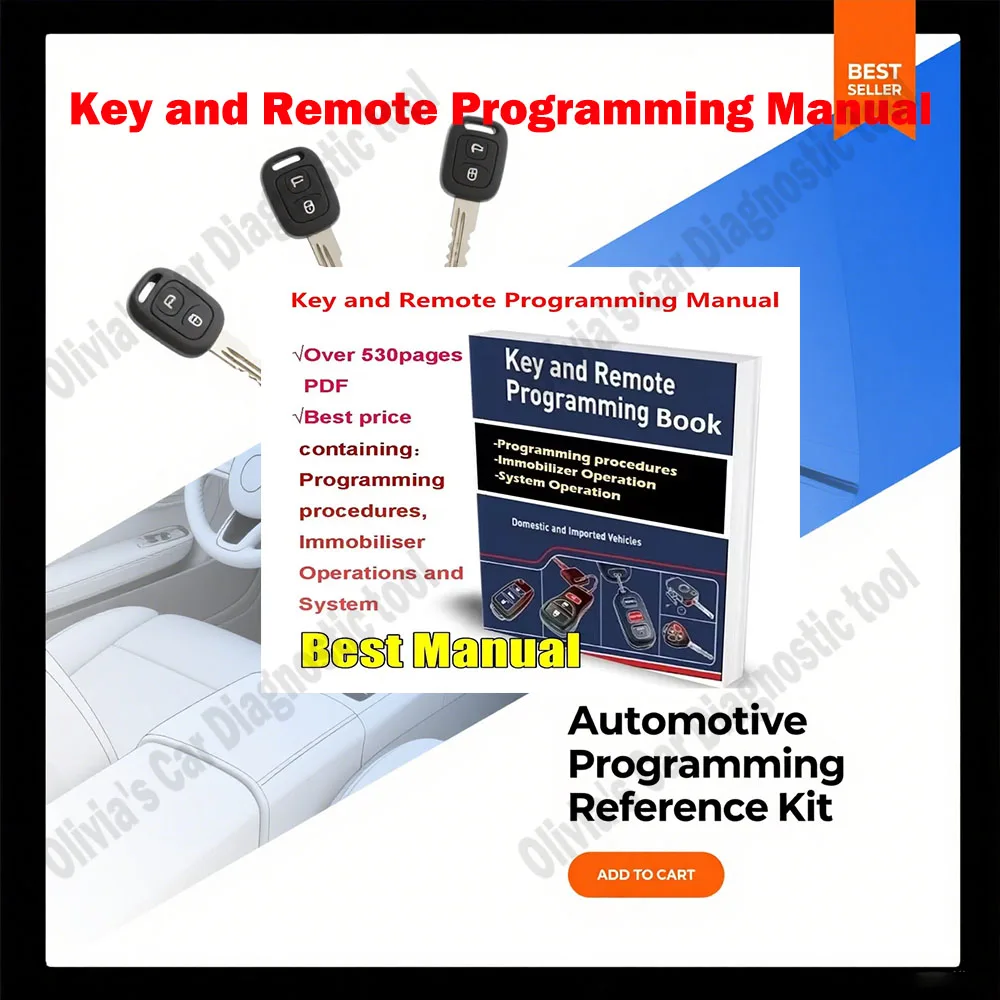

Key and Remote Programming Manual Guide for All LockSmith Professionals Containing Program Immobiliser System Operations Repair
