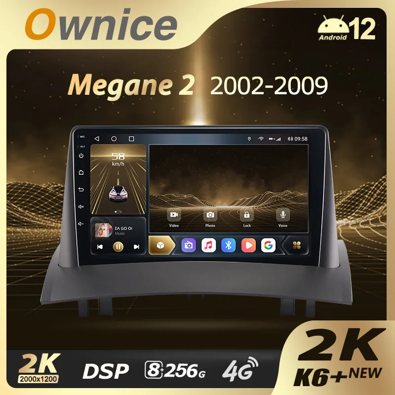 Ownice K6+ 2K for Renault Megane 2 2002 - 2009 Car Radio Multimedia Video Player Navigation Stereo GPS Android 12 No 2din DVD