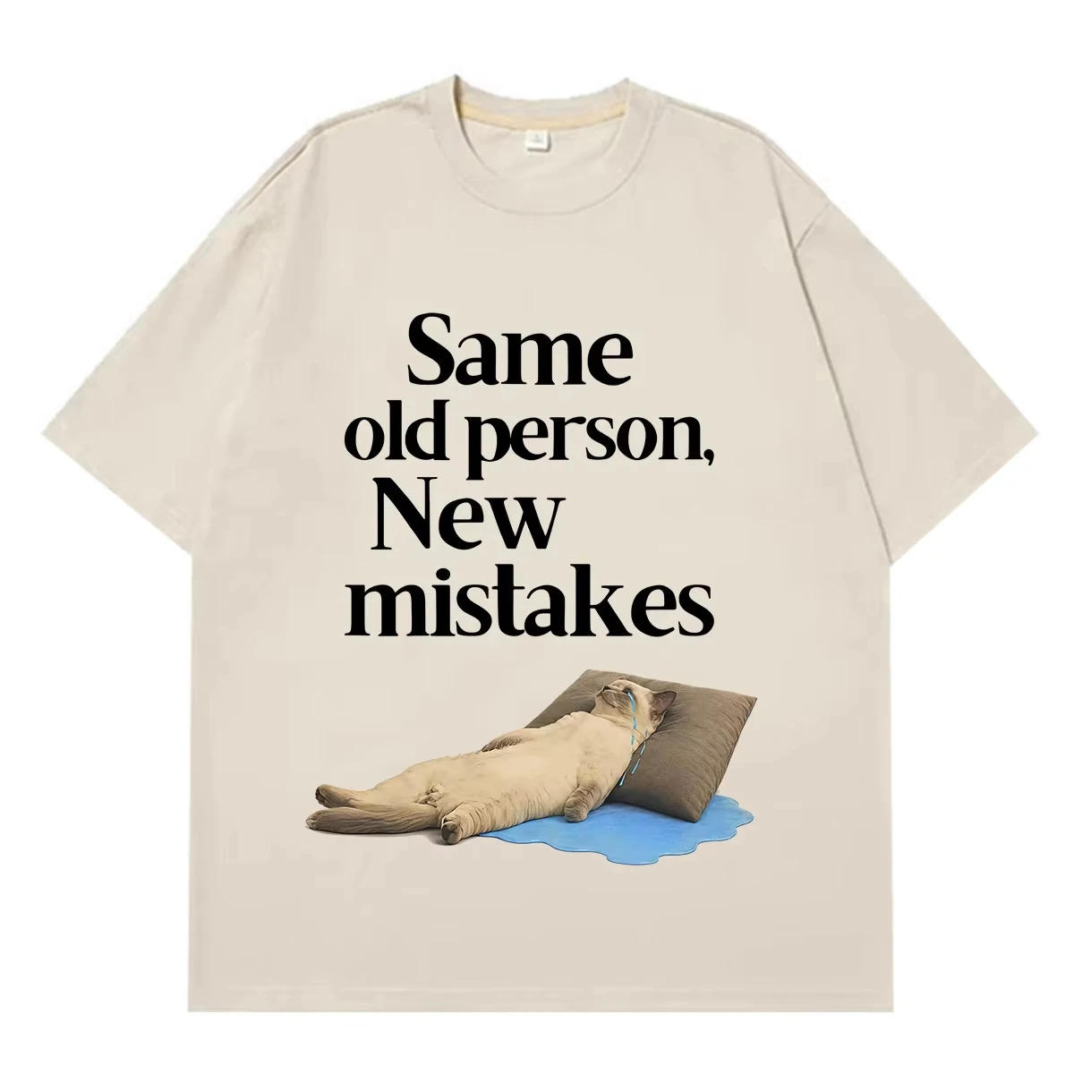 Same Old Person New Mistakes Funny Crying Cat Meme T-shirt Men Women Fashion Clothing T-shirts Summer Casual Cotton T-shirts