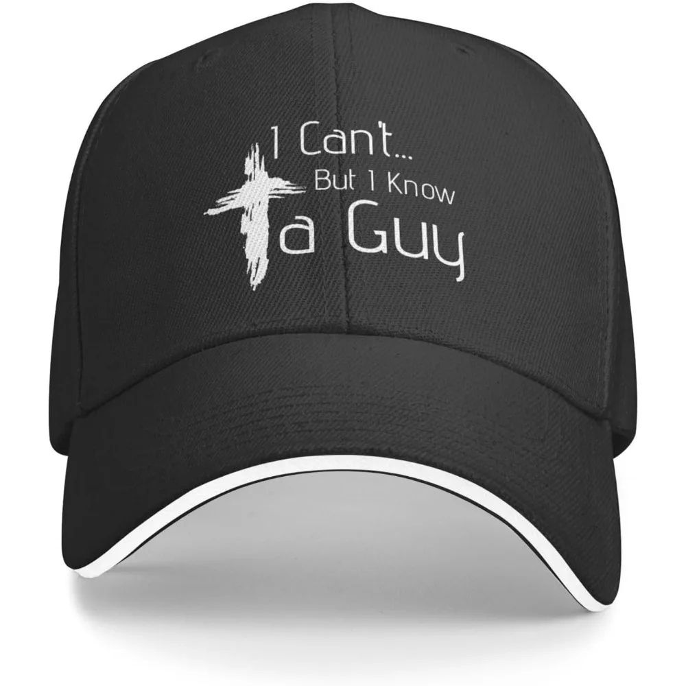 

Jesus Hat I Can't But Know A Guy Hat Women Baseball Hat Cool Hats