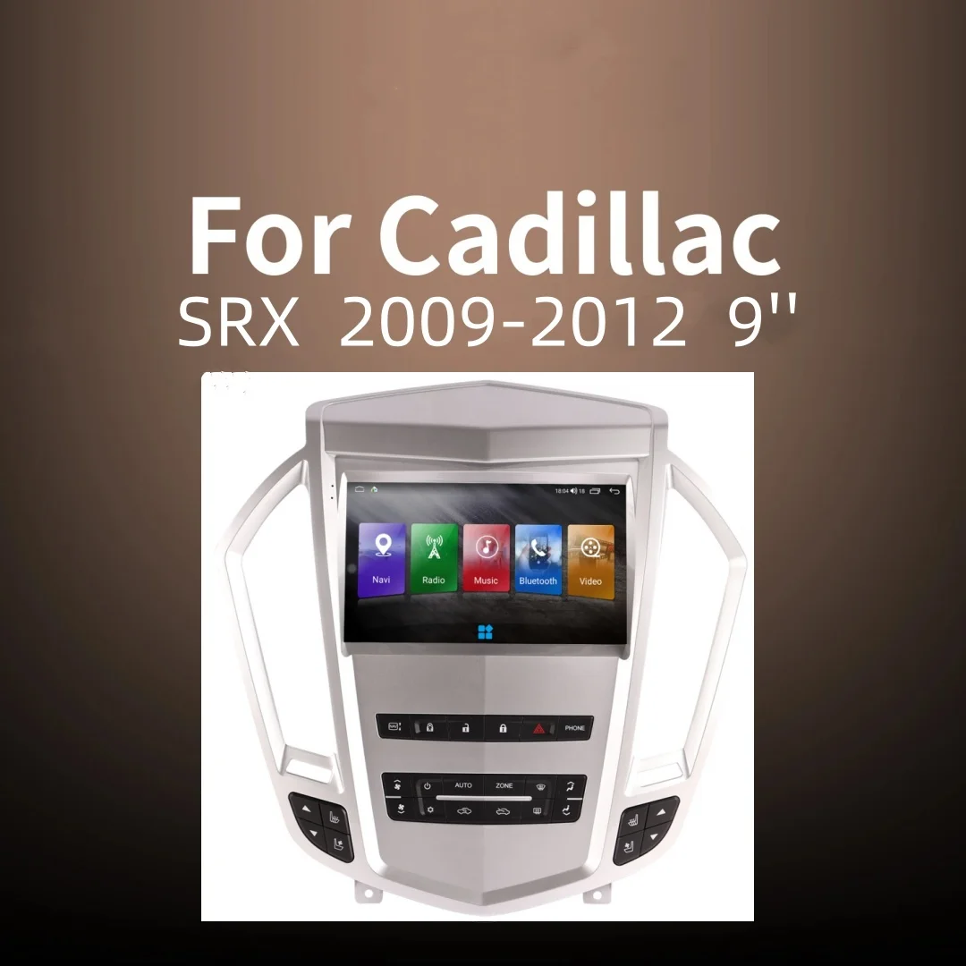 

9" Android 13 Auto Car Radio Player For Cadillac SRX 2009 - 2012 Navigation Audio Carplay 5G WIFI BT GPS Head Unit NO 2Din DVD