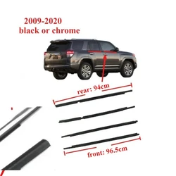 4 Pcs Black or Chrome Windows Rubber Shell for Toyota 4Runner 75711-35011 2009-2020 Glass Weatherstrip Outside Moulding