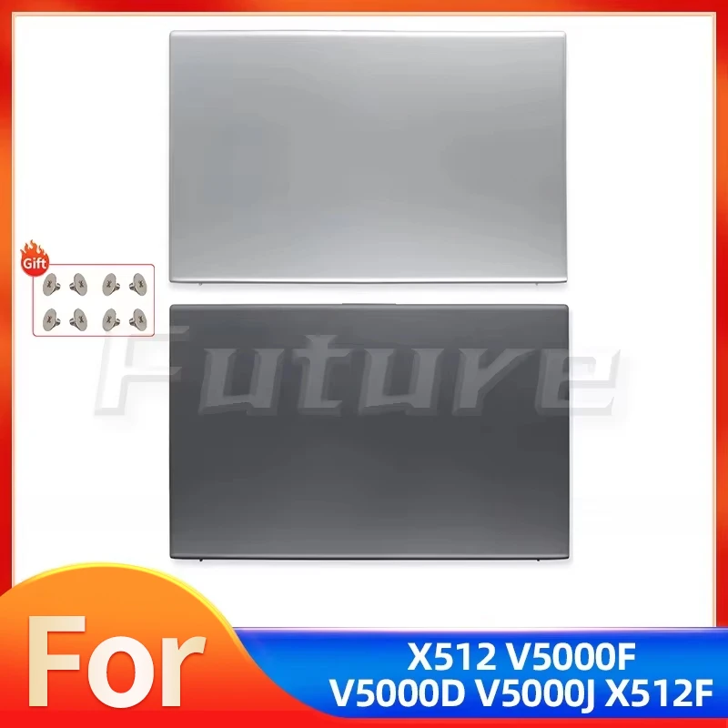 

New LCD Back Cover For VivoBook X512 X512J X512F X512UF X512DA X512DAP A512 F512 F512DA V5000F V5000D V5000J