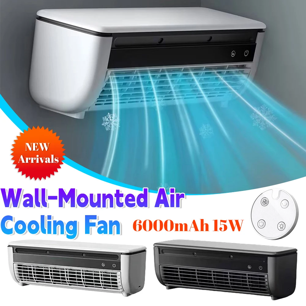 6000mAh Rechargeable Desktop Fan Portable Wall-Mounted Air Conditioning Fan 3 Speeds Adjustable Home Office Kitchen Leafless Fan
