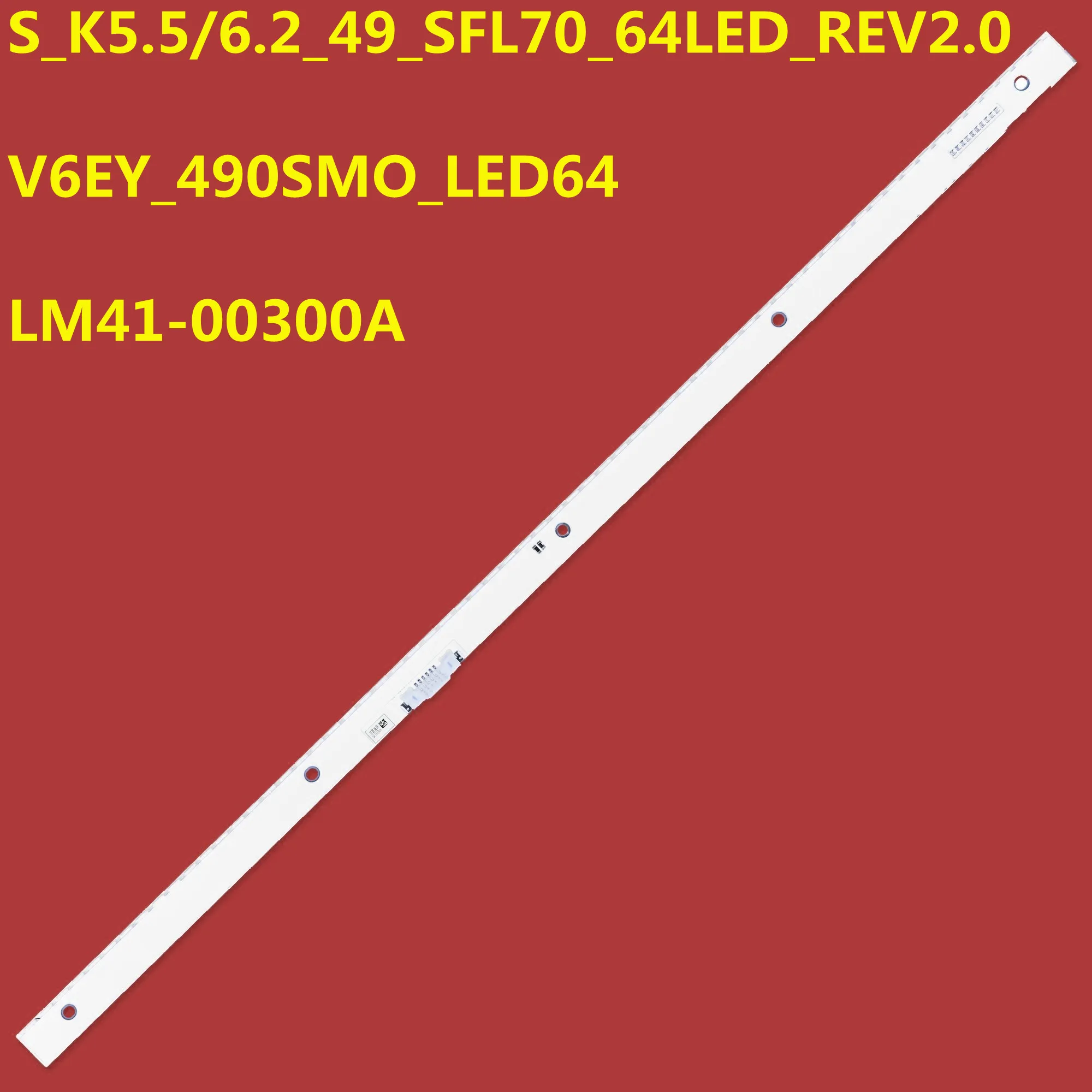 6PCS LED Strip For V6EY_490SMO_LED64 LM41-00300A BN96-39510A BN96-39512A BN96-39511A UE49M5502 UE49M5503 UE49M5505 UE49M5590
