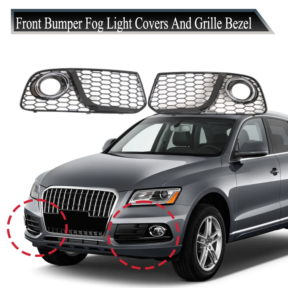 

For Audi Q5 8R 2013 2014 2015 2016 Honeycomb Mesh Front Bumper Fog Light Lamp Covers Grille Grill Bezel 8R0807681M 8R0807682M