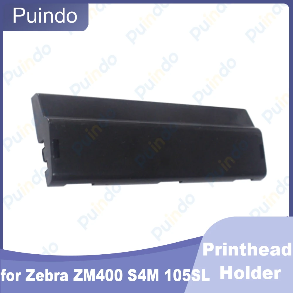 

Printhead Assembly Cover and Holder for Zebra ZM400 S4M 105SL