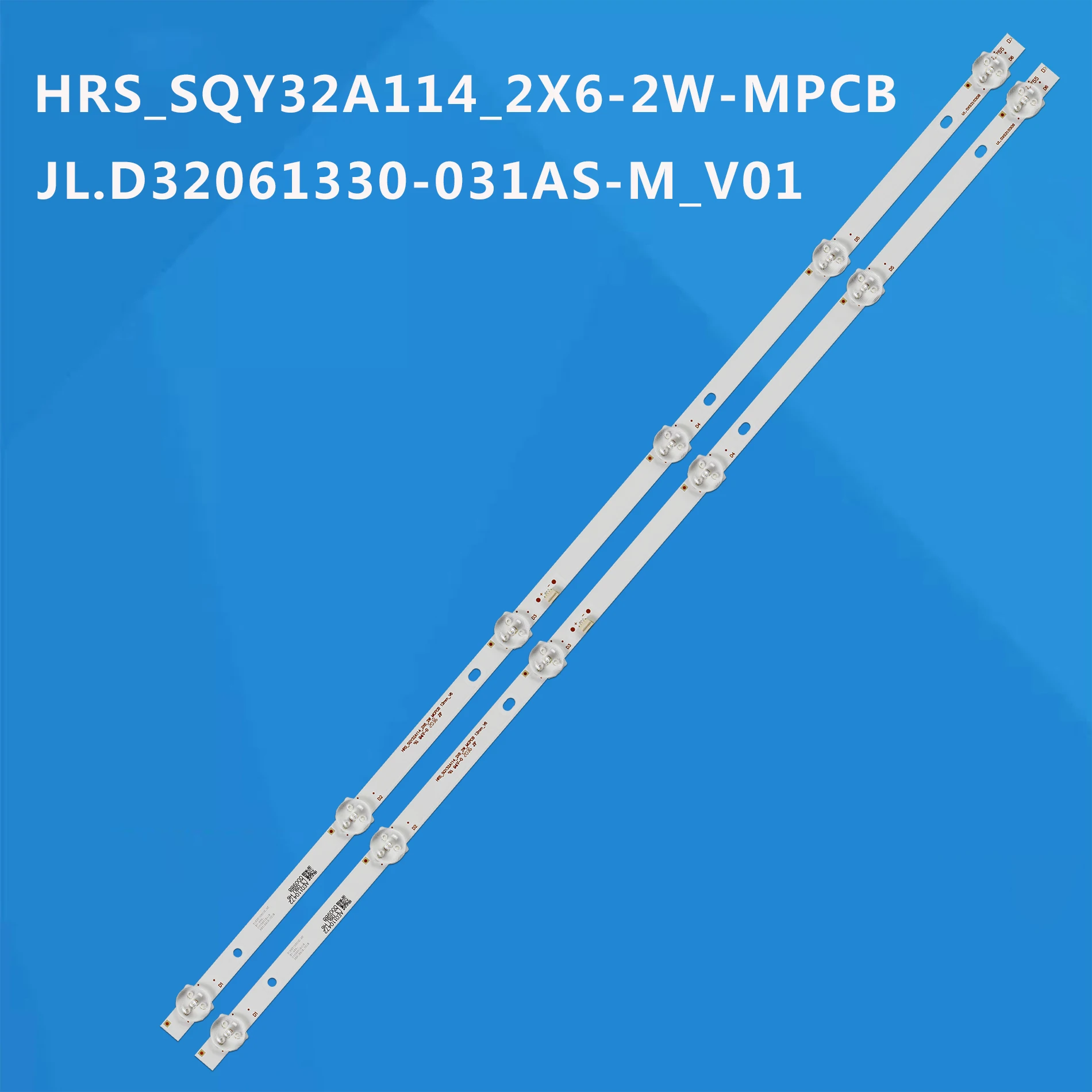 LED TV Backlight Strip HRS SQY32A114 2X6 2W MCPCB JL D32061330 031AS M V02 For ECON EX 32HT002B V1T09 EX-32H 32IH170 RLED3221-D