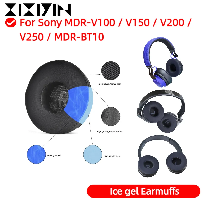 

XIXIYIN New Arrivals Replacement Soft Cooling Gel Ear Cushion Ear Pads For Sony MDR-V100 / V150 / V200 / V250 / MDR-BT10 headset