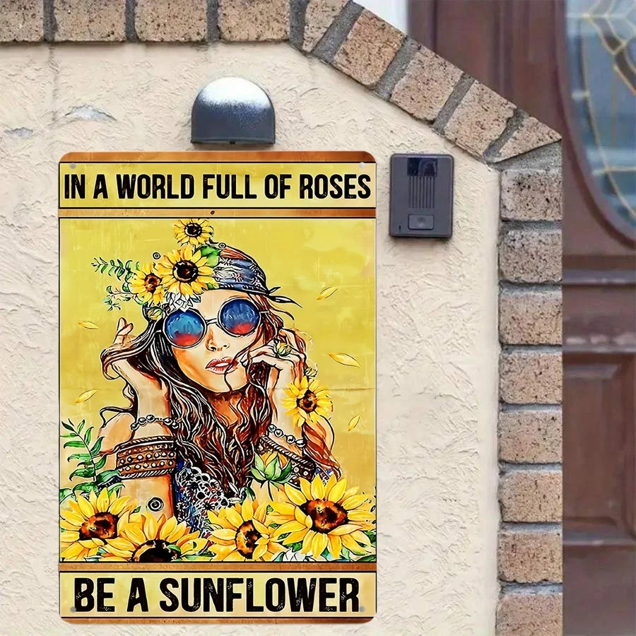 Vintage 2D Flat 'In A World Full Of Roses Be A Sunflower' Hippie Girl Retro Tin Sign - Boho Sunflower Themed Metal Wall Decor Fo