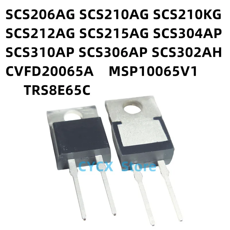 

10PCS SCS206AG SCS210AG SCS210KG SCS212AG SCS215AG SCS304AP SCS310AP SCS306AP SCS302AH CVFD20065A MSP10065V1 TRS8E65C TO-220-2