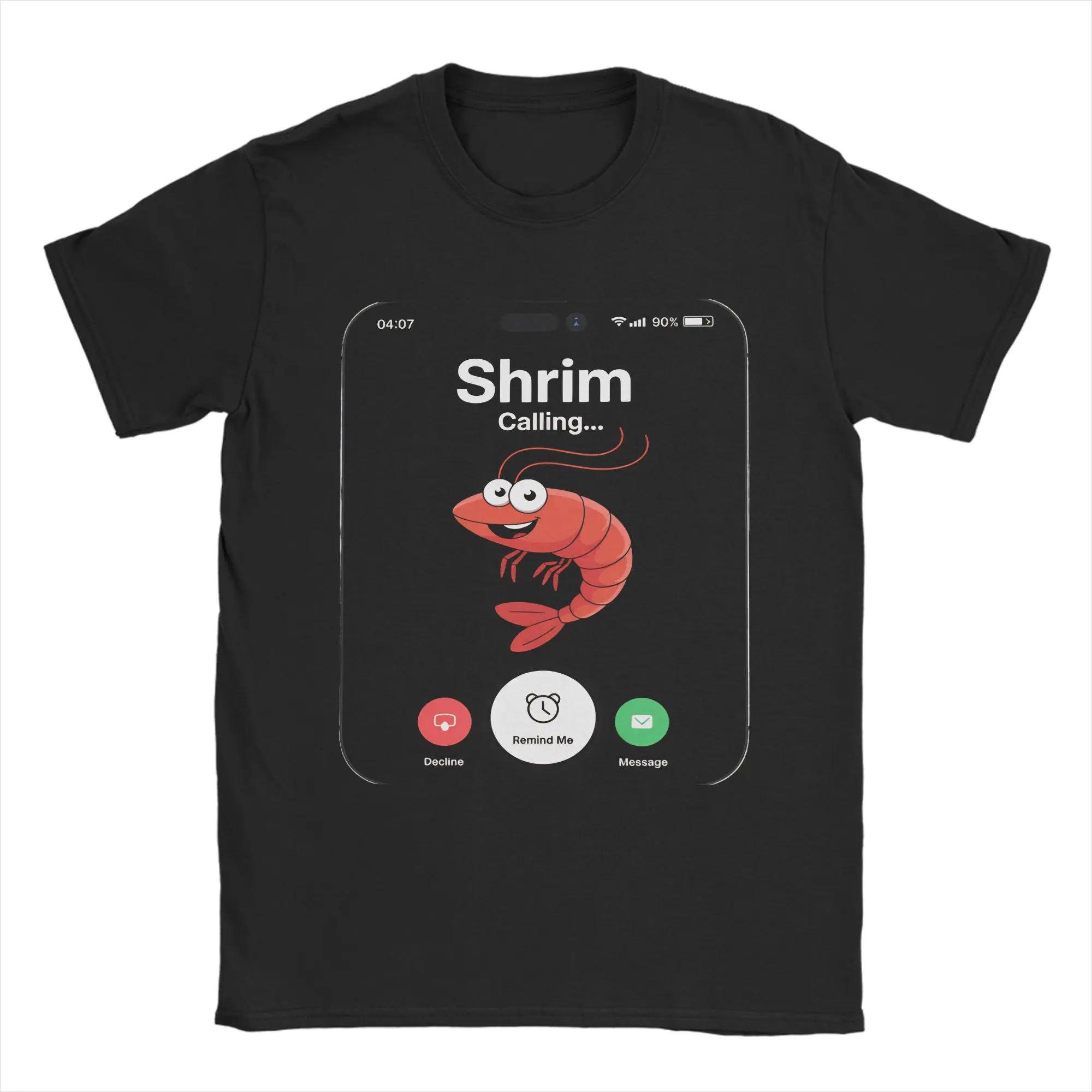 

Shrim Is Calling Remind Me Message Decline Accept Phone Call Футболка Футболки с короткими рукавами Летние футболки из чистого хлопка
