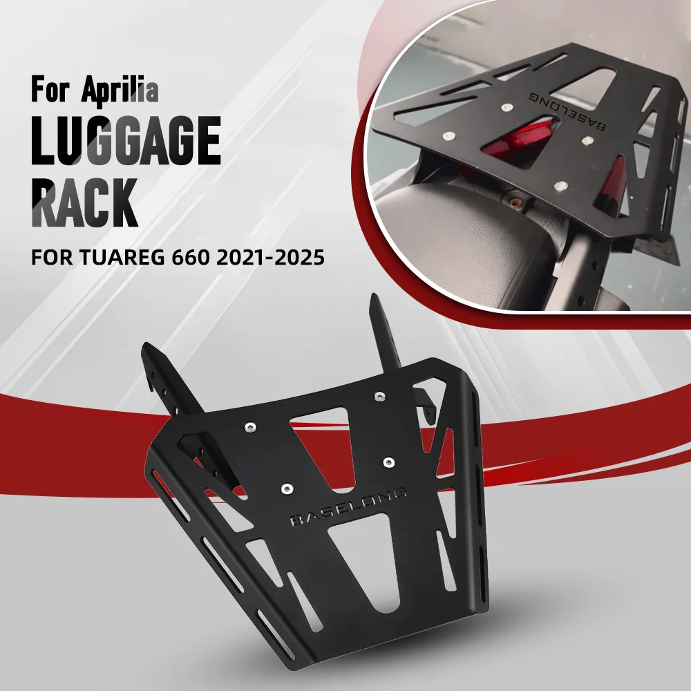 

Tuareg 660 2025 Luggage Rack Tail Box Carrier For Aprilia Tuareg660 2021-2024 Motorcycle Storage Suitcase Bracket Top Box Shelf