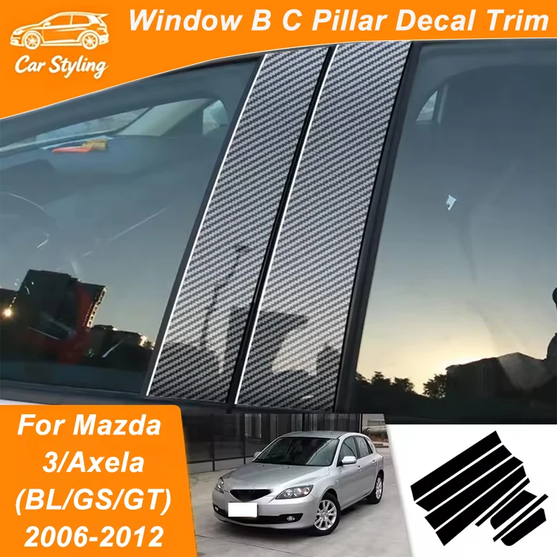 

For Mazda 3 Axela BL GS GT 2006-2012 2007 2008 2009 Carbon Fiber Window Door Column Deal B C Pillar Post Cover Trim Sticker