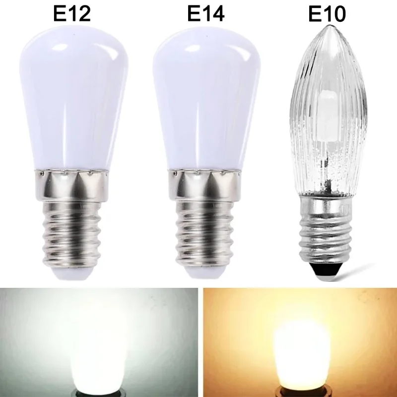 LED Fridge Light Bulb E10/E12/E14 Cabinet Refrigerator Sewing Machine Corn Bulbs White/Warm Lighting Indoor Replacement Lamp