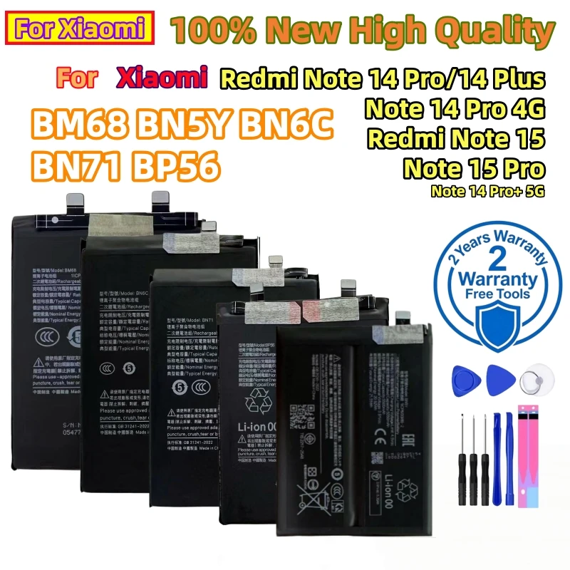 Brand New BM68 BN5Y BN6C BN71 BP56 Replacement Battery For Xiaomi Redmi Note14 Pro 4G 14 Plus Redmi Note 15 Pro Batteries+Tools