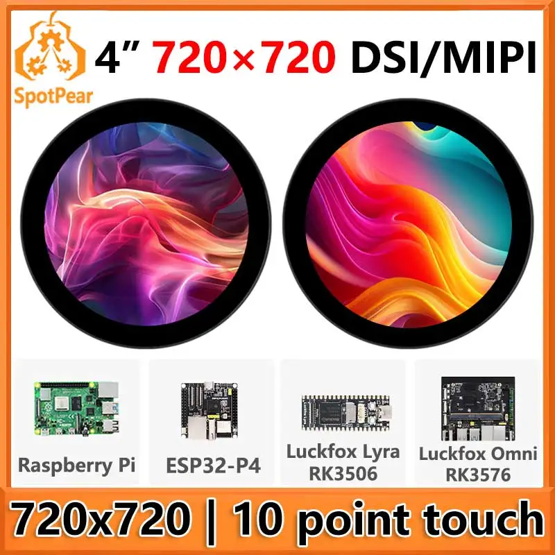 

Raspberry Pi 4inch DSI MIPI LCD circle TouchScreen Display 4inch 720x720 For Luckfox Lyra RK3506/ESP32-P4/Luckfox Omni3576