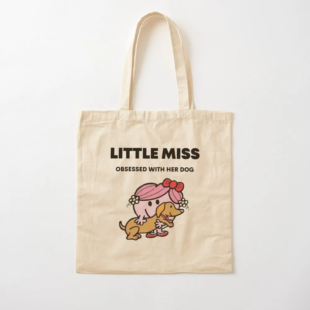 Little miss obsessed with her dog Tote Bag