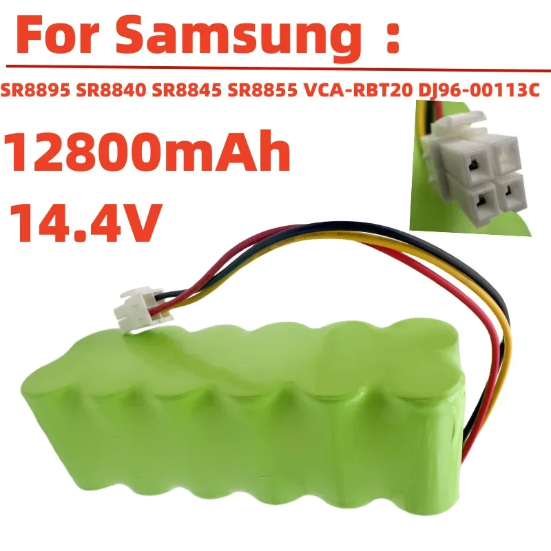 Suitable for Samsung sweeping robot battery 14.4V NI-NH 12800mAh applicable to SR8895 SR8840 SR8845 SR8855 VCA-RBT20 DJ96-00113C