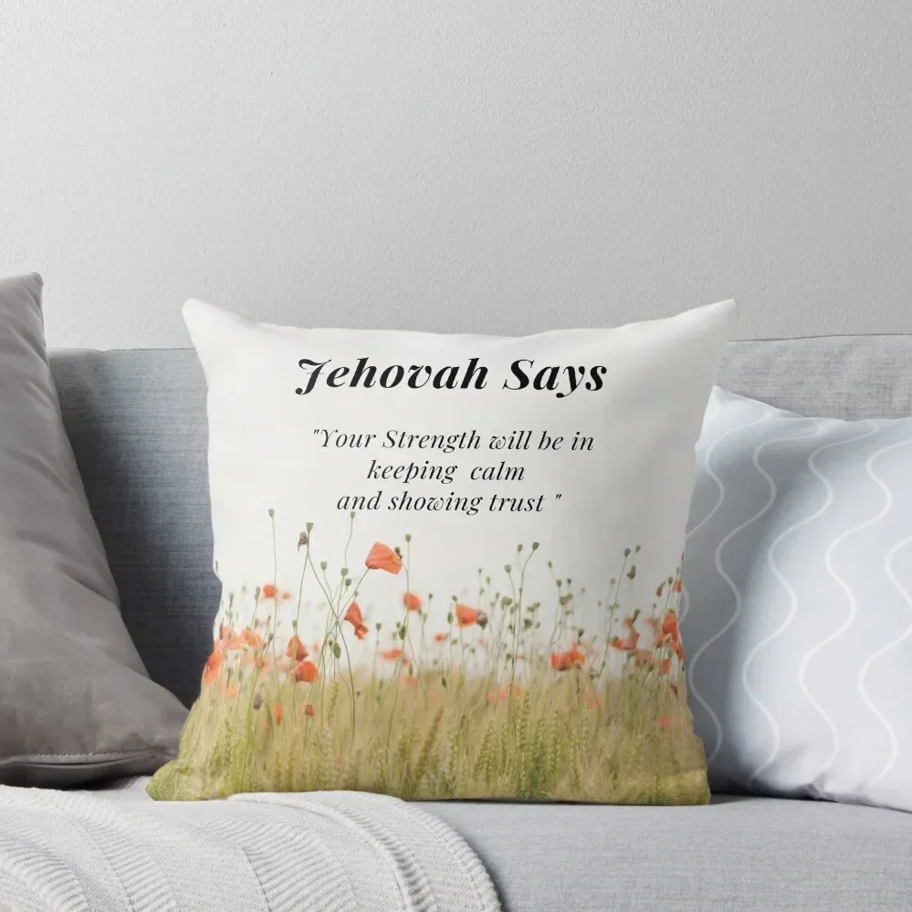 

JW Year Text 2021,Isaiah 30:15, Perfect Gift Idea for Jehovah Witness Throw Pillow Sofa Cushions Cover pillow