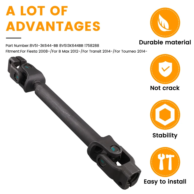 

AT92-8V51-3K644-BB Car Power Steering Shaft Drive Shaft For Ford Fiesta B Max Transit Tourneo 2008-2014 8V513K644BB 1758288