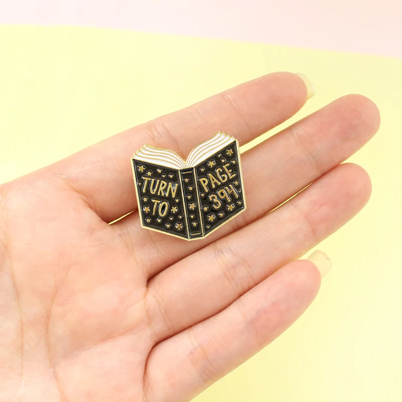 TURN TO PAGE 394 Black Book Enamel Pin Book Quote Brooches Badges Jewelry Gift for Book Lover Reading