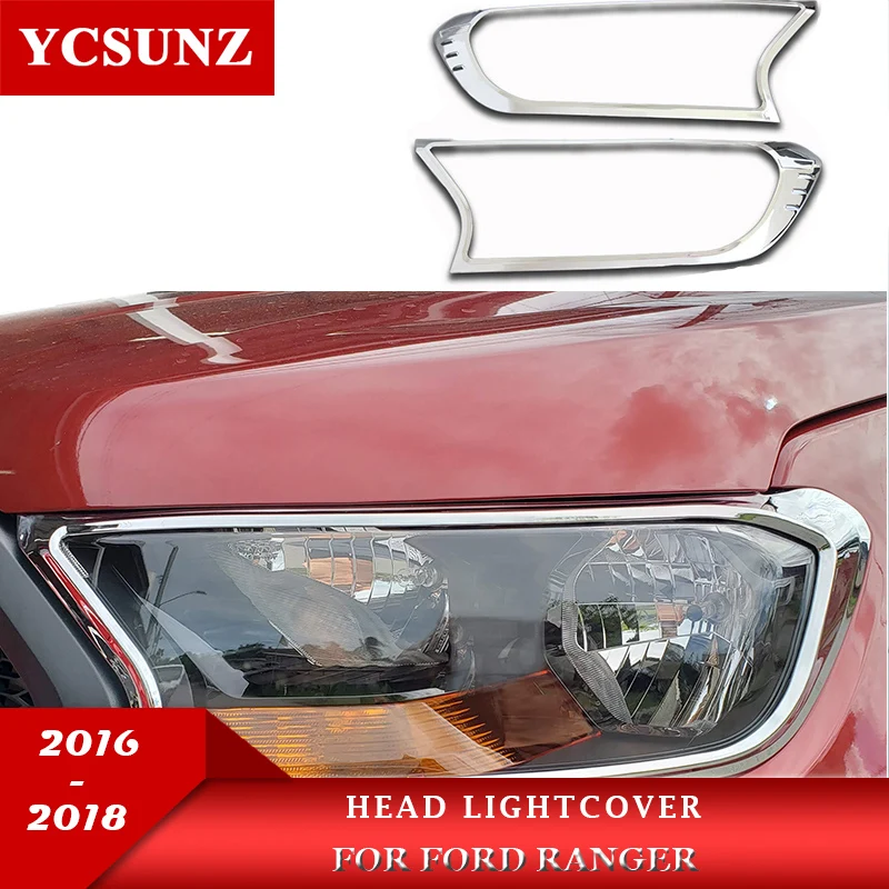 

ABS Chrome Headlights Surrounds Cover For Ford Ranger Wildtrak 2016 2017 2018 Car Front Light Lamp Cover Accessories