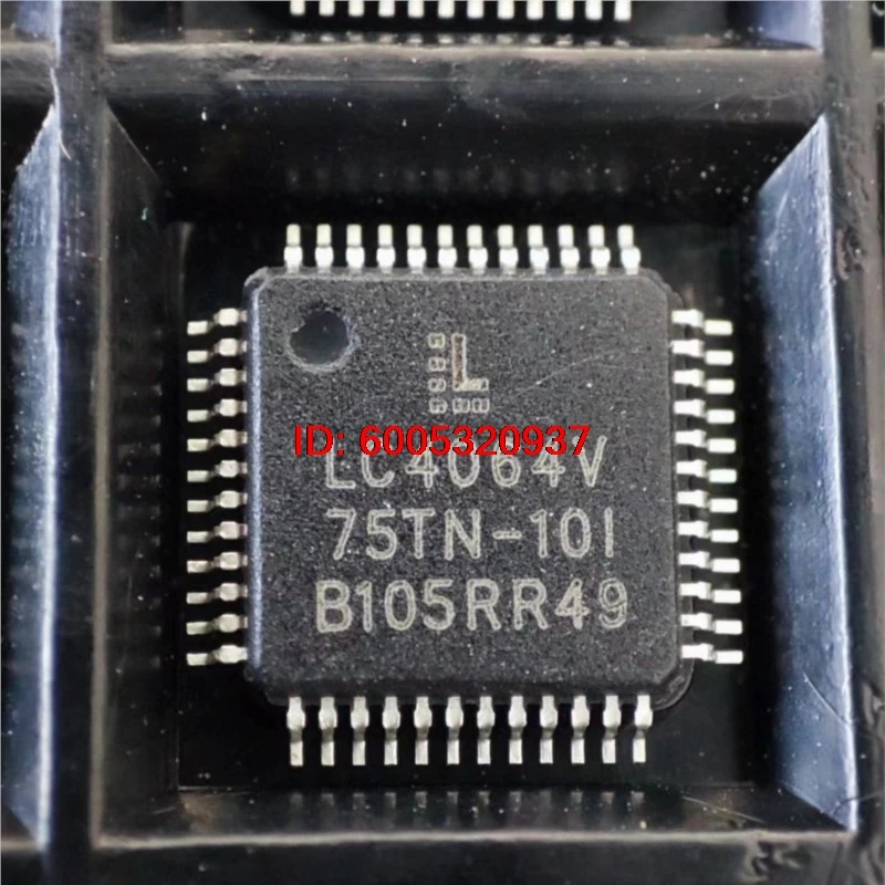 1~10pcs/lot LC4064V-75TN-10I LC4064V-75TN48C QFP-48 LC4064V-75TN44C LC4064V-75TN44-10I QFP-44 100% Brand New Original.