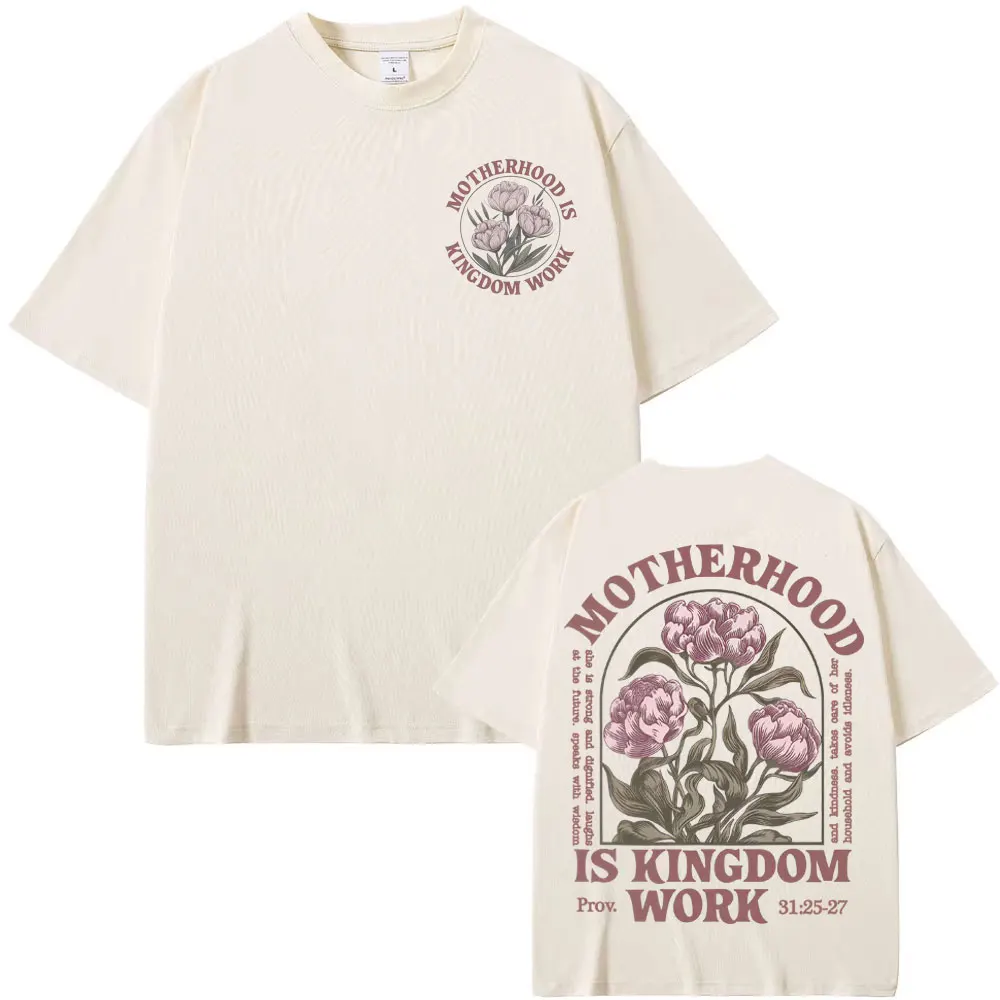 Motherhood Is Kingdom Work T Shirt Comfort Colors Aesthetic Christian Tee Shirt Men Women Vintage Oversized Short Sleeve T-shirt