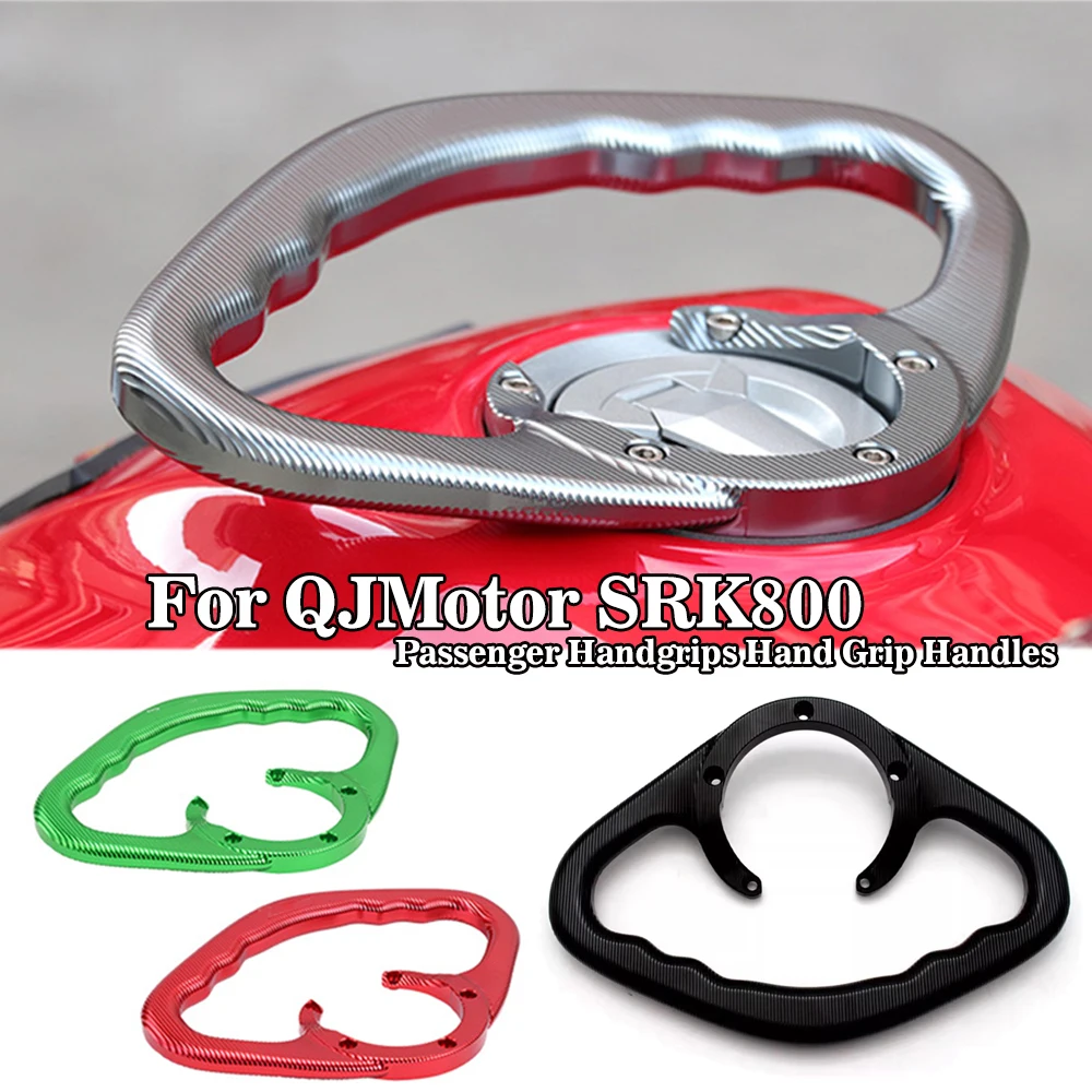 

For QJMOTO SRK800 SRK 800 RR Motorcycle Modified Fuel Tank Cap Armrest Passenger Handle Rear Seat Handle Bracket Accessories