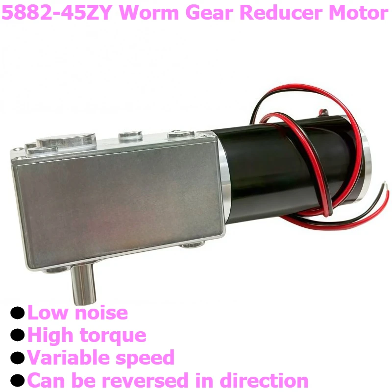 5882-45ZY Worm Gear Worm DC Speed Reducing Motor, Capable of Forward and Reverse Rotation, and Adjustable Speed Motor
