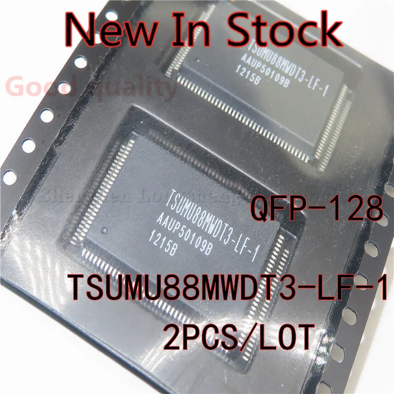 

2PCS/LOT TSUMU88MWDT3-LF-1 TSUMU88MWDT3 QFP-128 IC chip In Stock